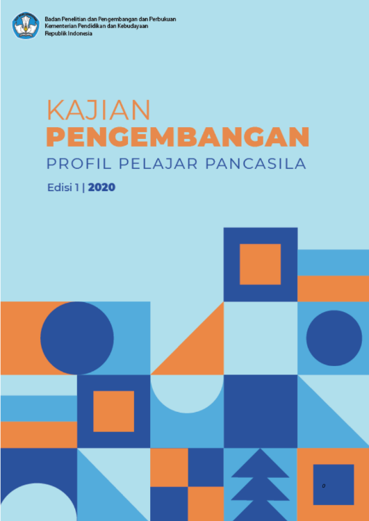 Study on the Development of the Pancasila Student Profile, Edition 1 | 2020