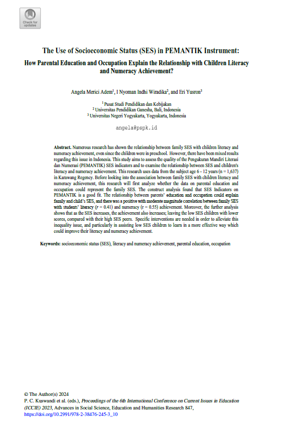The Use of Socioeconomic Status (SES) in PEMANTIK Instrument:How Parental Education and Occupation Explain the Relationship with Children Literacyand Numeracy Achievement?